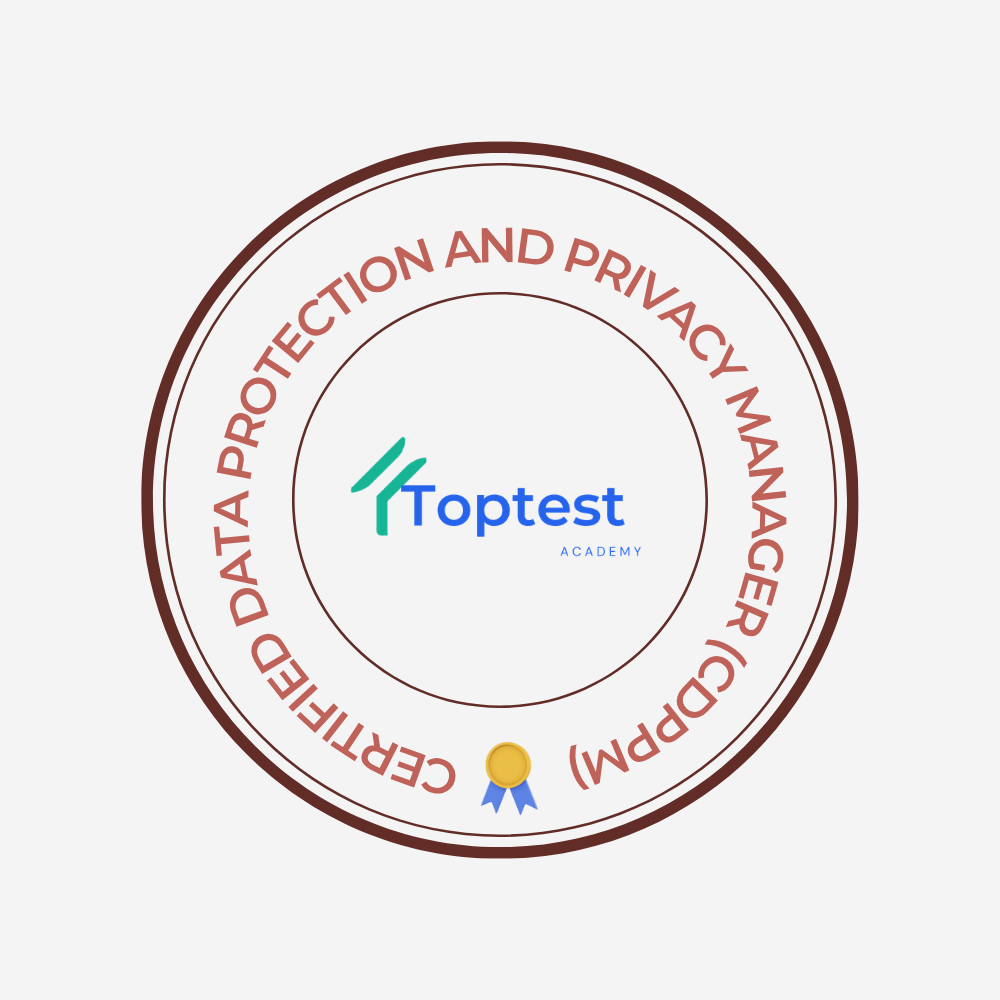 Certified Data Protection and Privacy Manager (CDPPM)